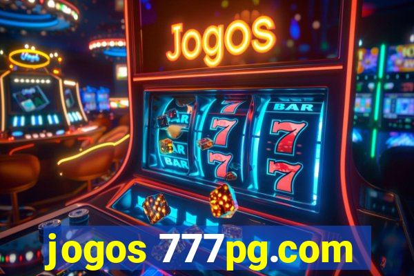 jogos 777pg.com